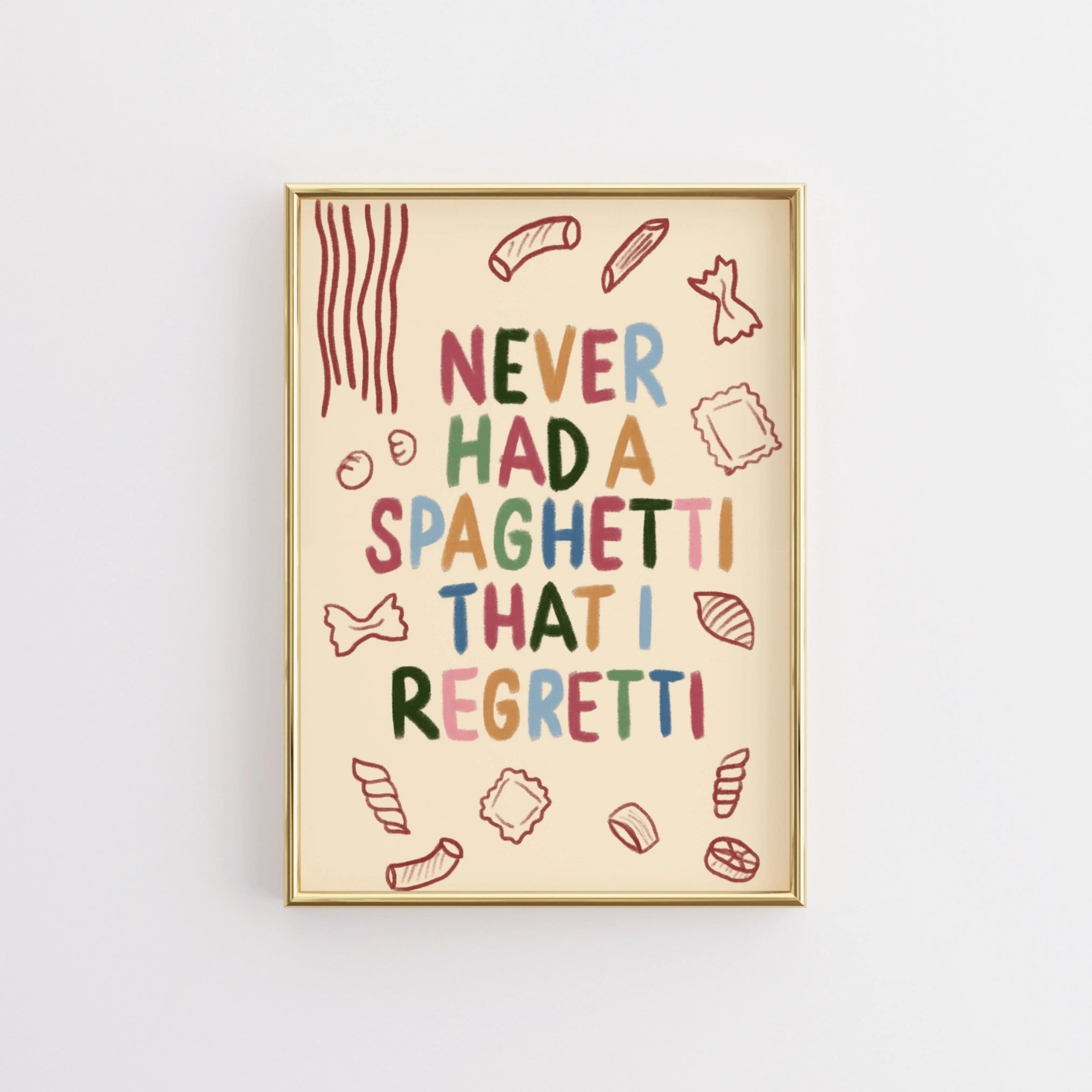 Funny Pasta Quote Print