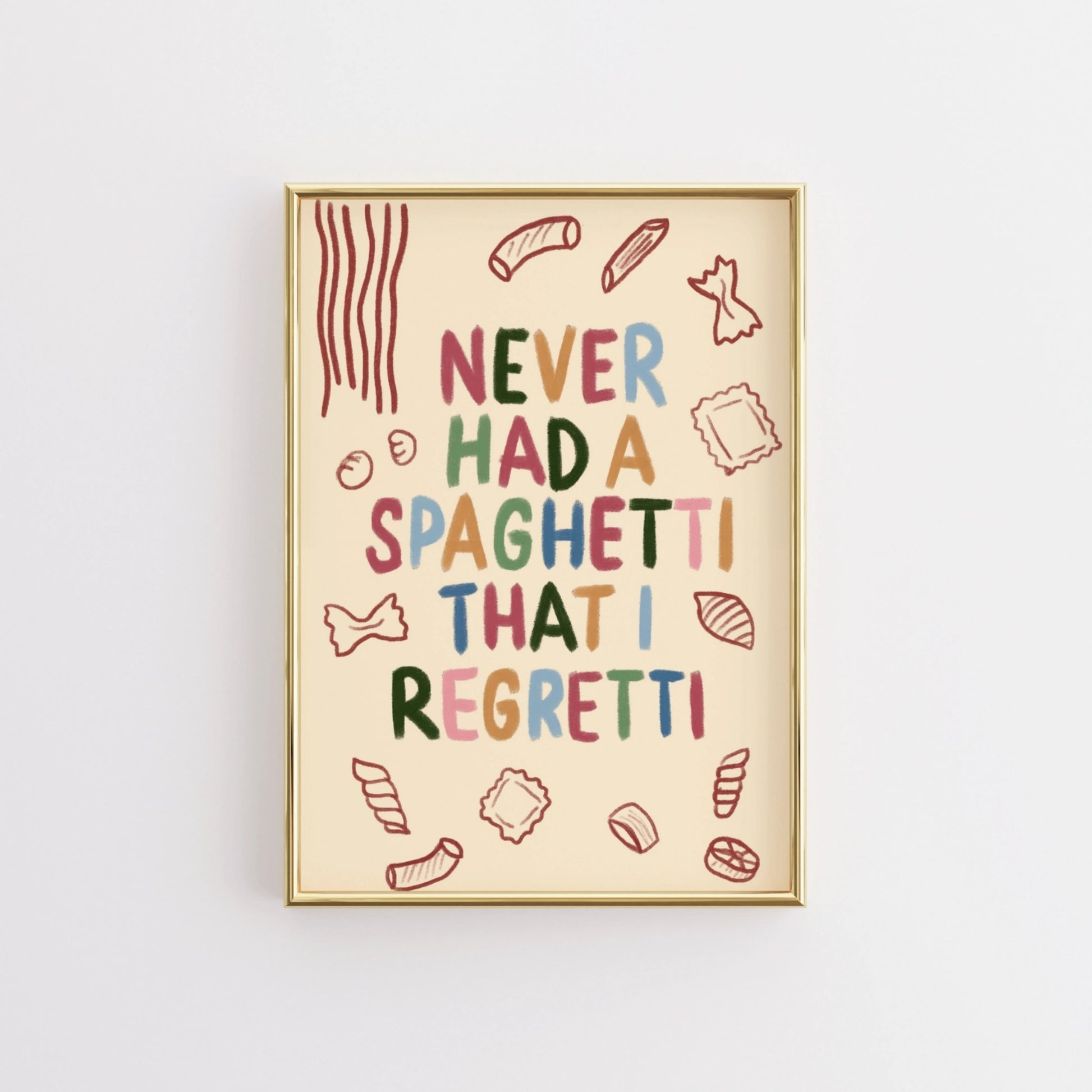 Funny Pasta Quote Print