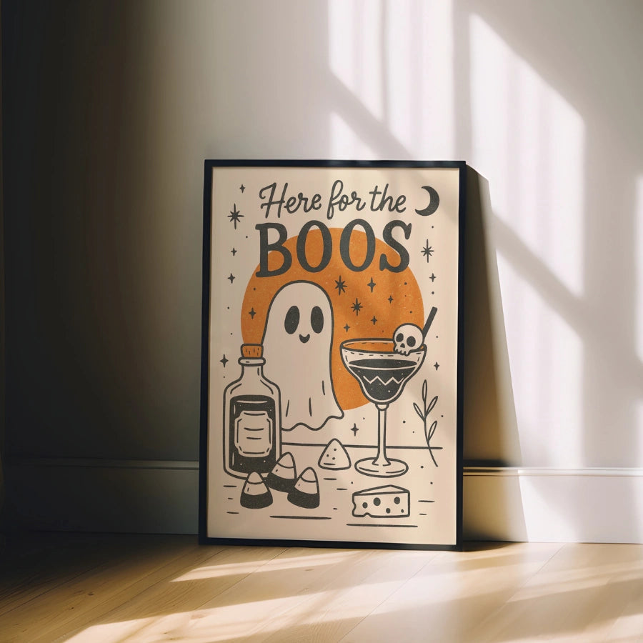 Here for the Boos Print – Funny Halloween Cocktail Wall Art