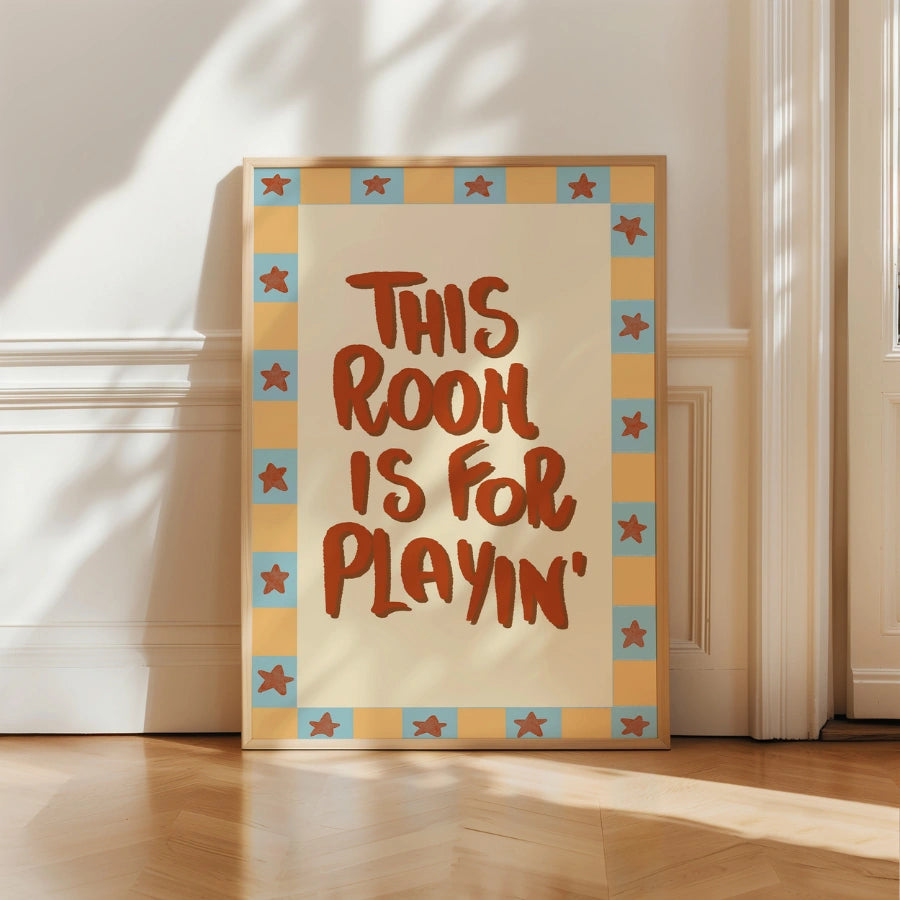 This Room is for Playin' Nursery Print - Playroom Quote Wall Art