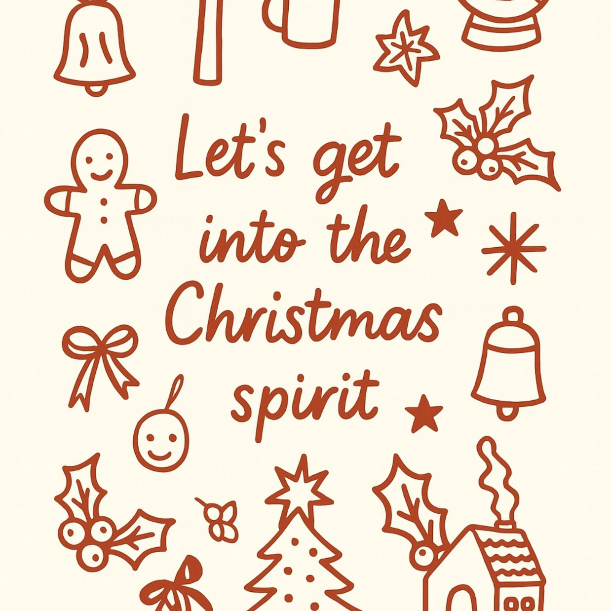 Let's Get Into the Christmas Spirit Poster