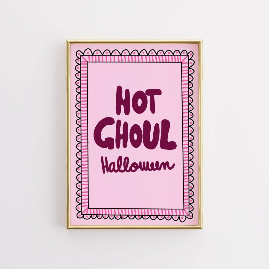 Funny Halloween Quote Print – Hot Ghoul Wall Art