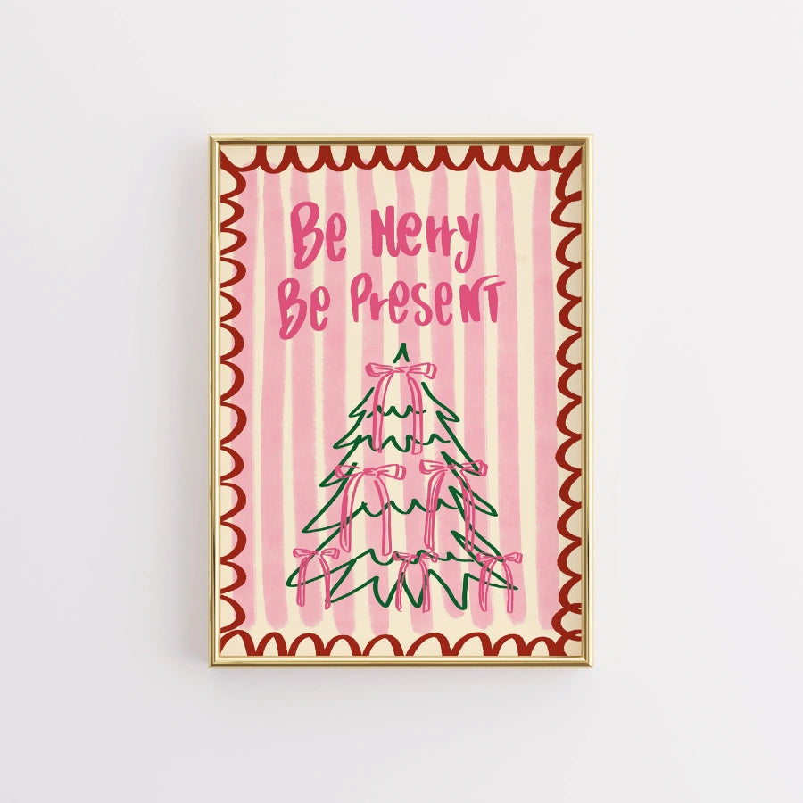 Be Merry Be Present Wall Art – Cute Holiday Decor