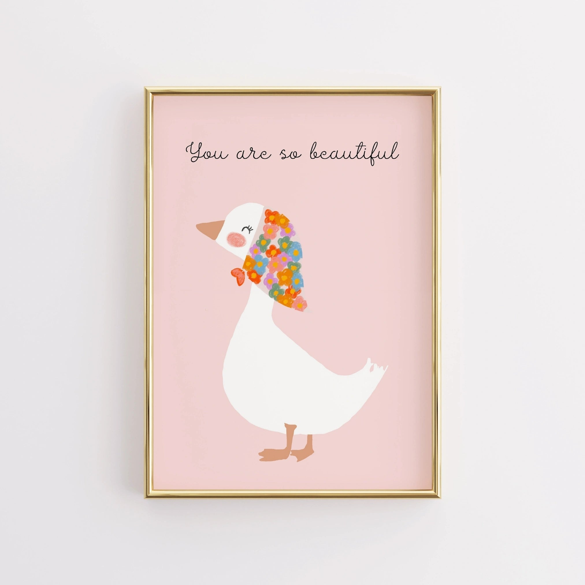 You Are So Beautiful Wall Art - Cute Goose Print for Kids
