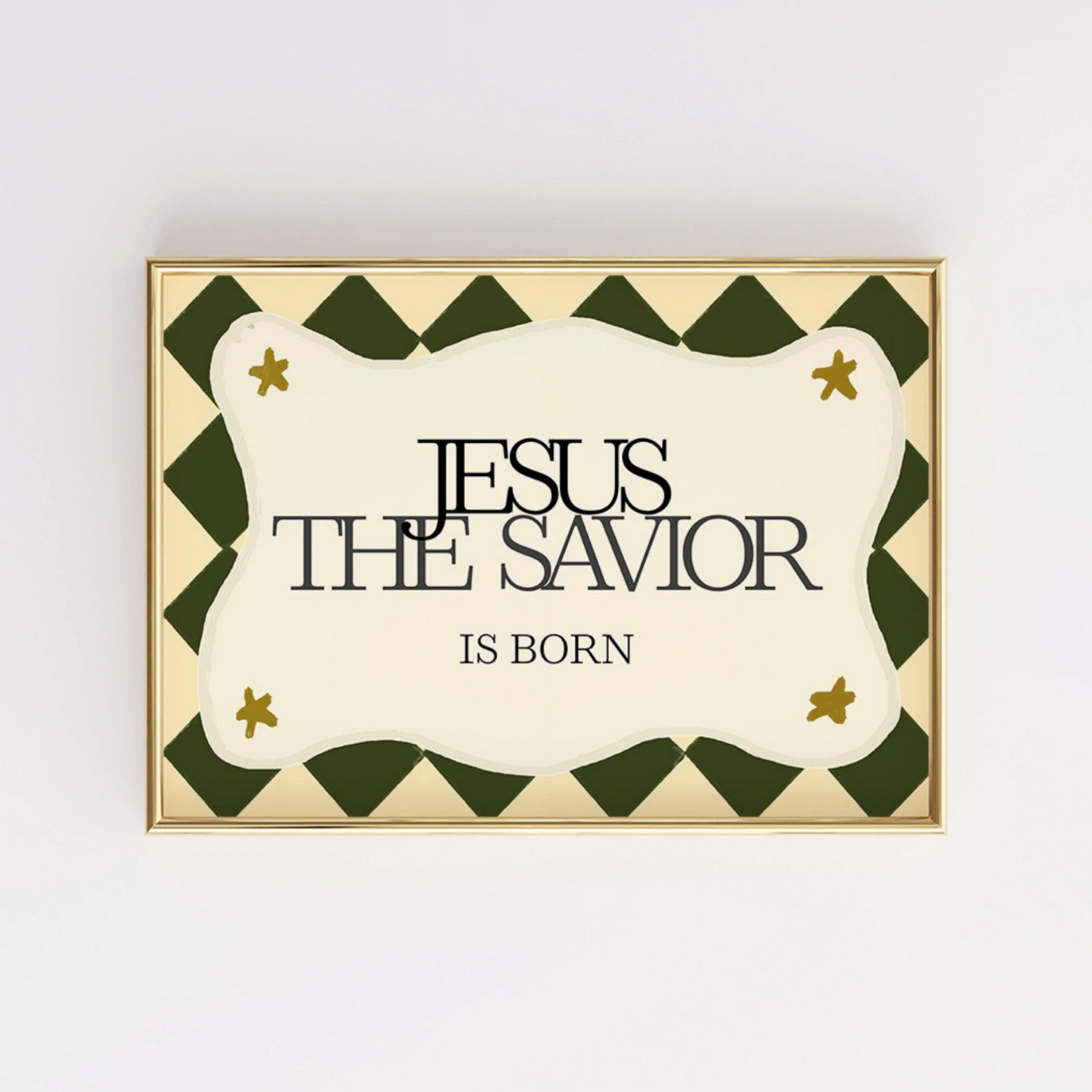Jesus the Savior Is Born Christmas Print