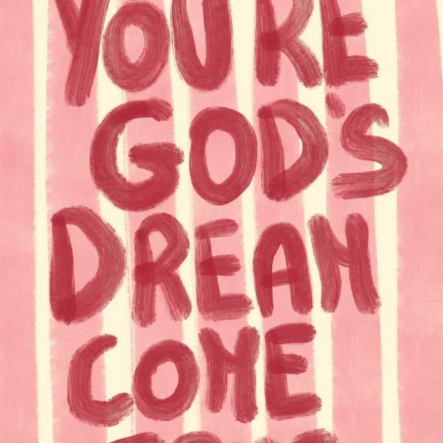 You’re God’s Dream Christian Wall Art – Pink Hand-Painted Bible Quote Print