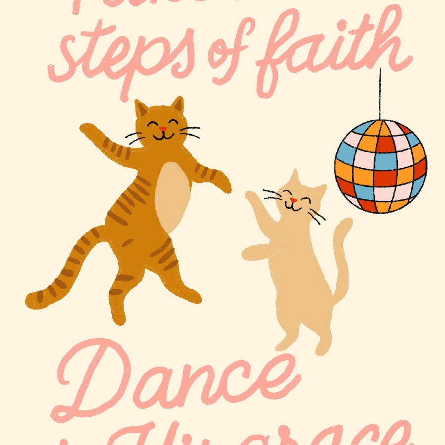 Dance in His Grace Christian Wall Art – Funny Cat Faith Print