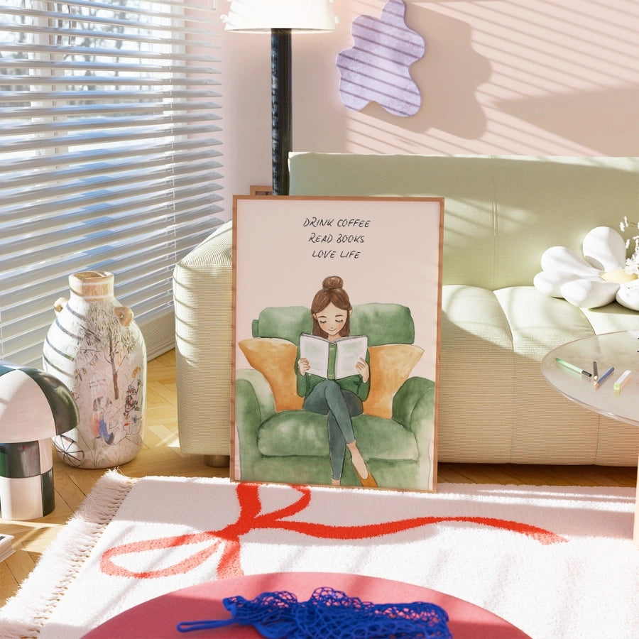 Drink Coffee Read Books Love Life – Cozy Reading Quote Print