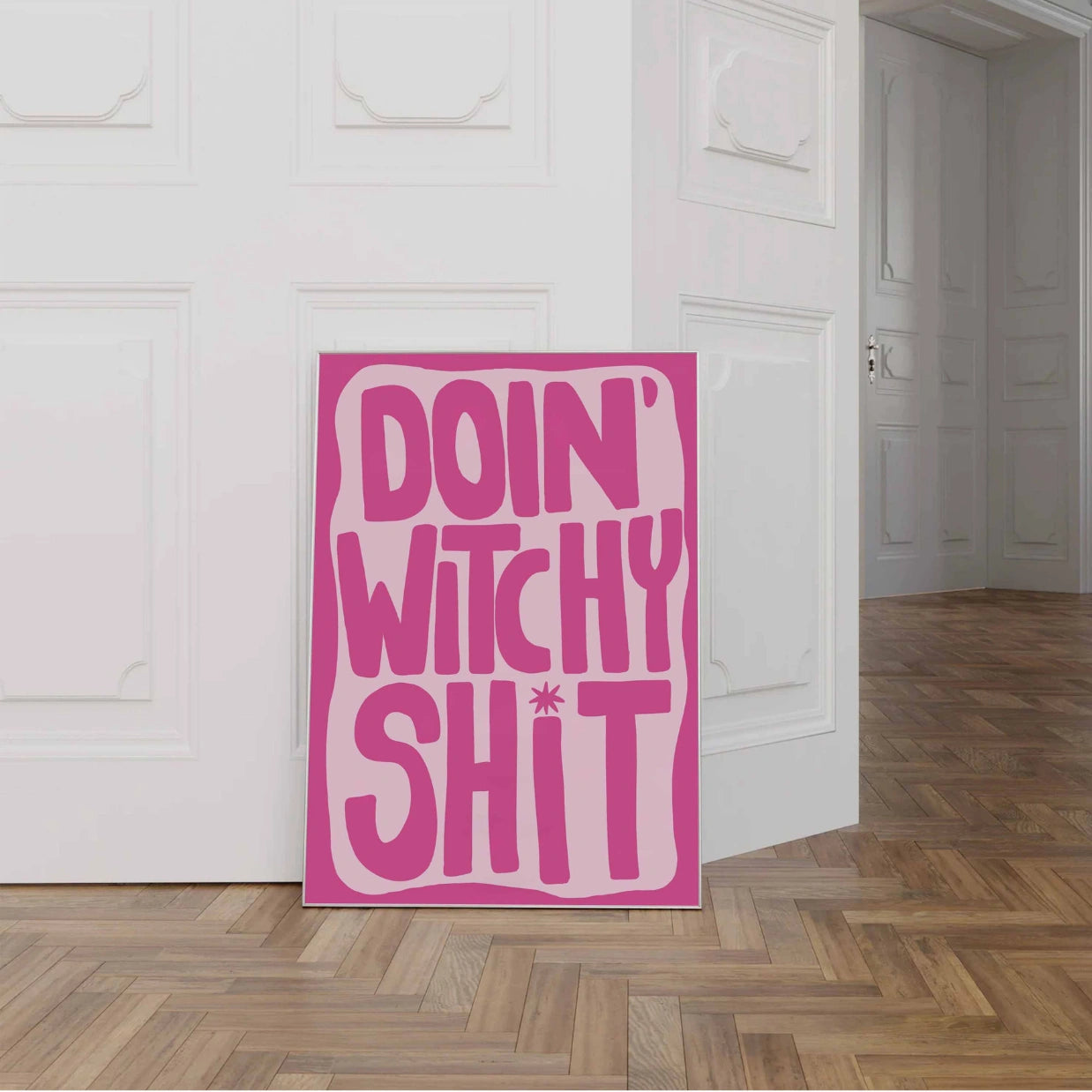 Doin' Witchy Shit  – Bold Halloween Print