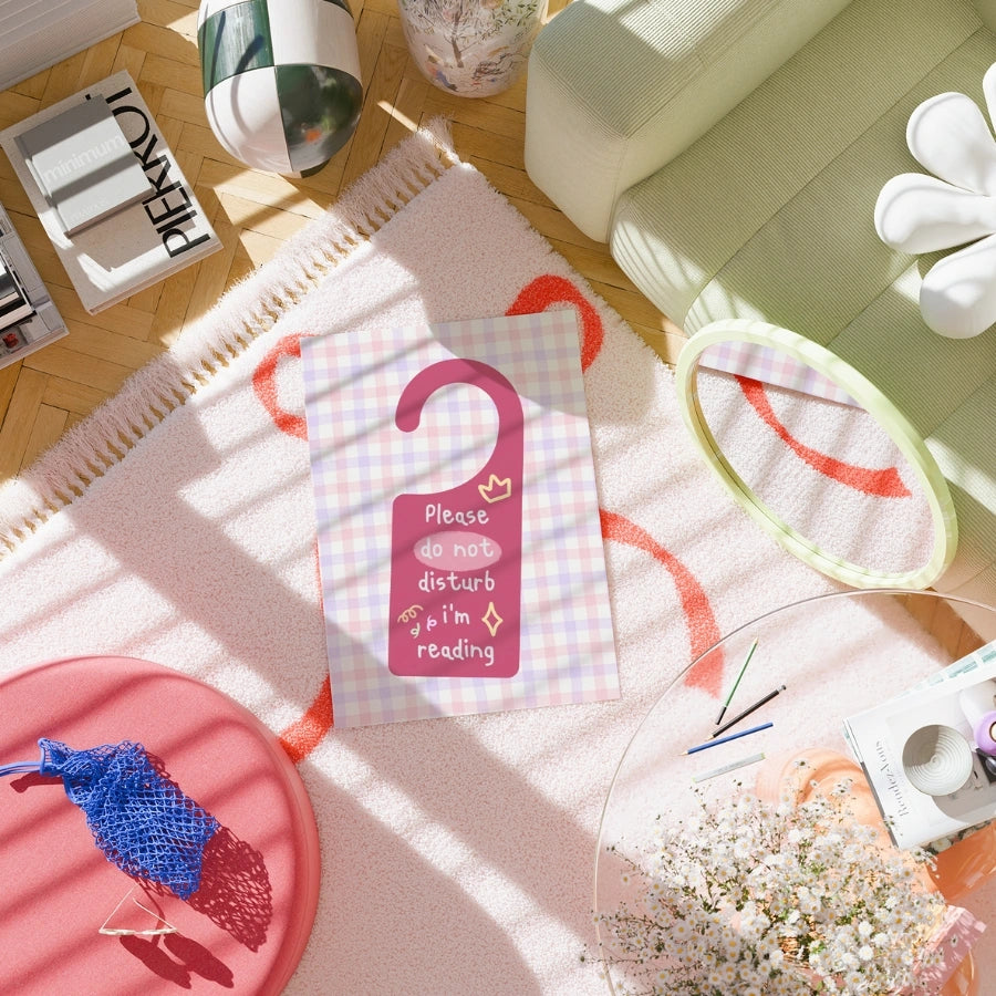 Please Do Not Disturb I’m Reading – Pink Door Sign Poster