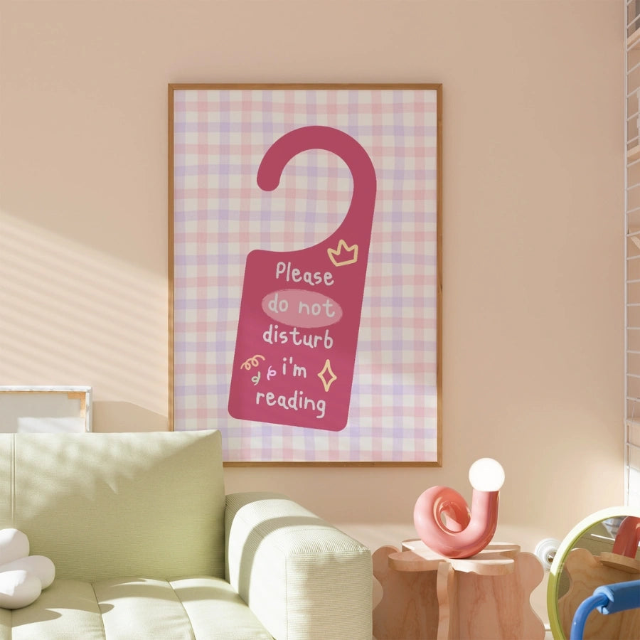 Please Do Not Disturb I’m Reading – Pink Door Sign Poster