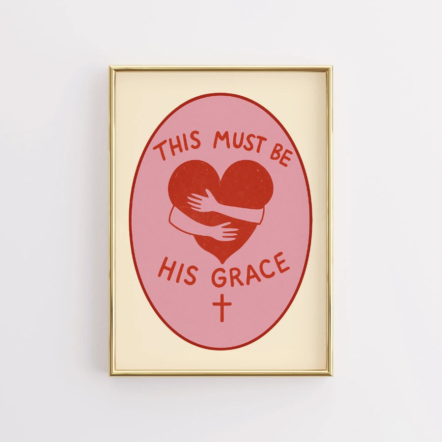 His Grace Wall Art – Christian Love Print, Bible Quote Decor