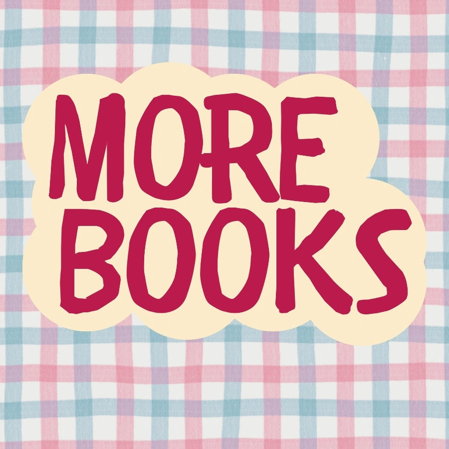 More Books – Bold Literary Quote Print