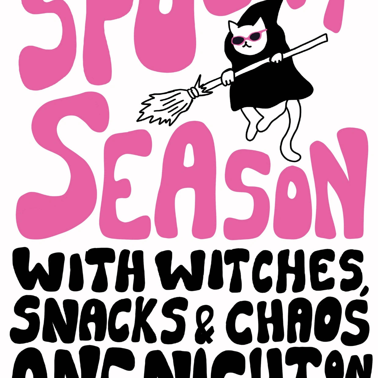 Spooky Season – Funny Halloween Print