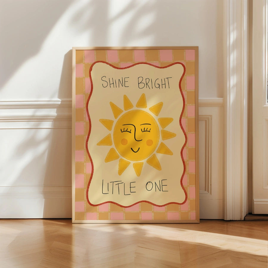Sunshine Nursery Print - Shine Bright Little One Wall Art