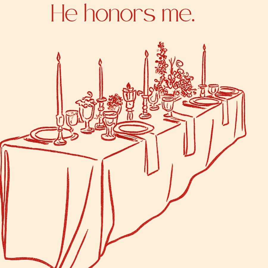 He Honors Me Bible Verse Print - Christian Enemies Table Decor