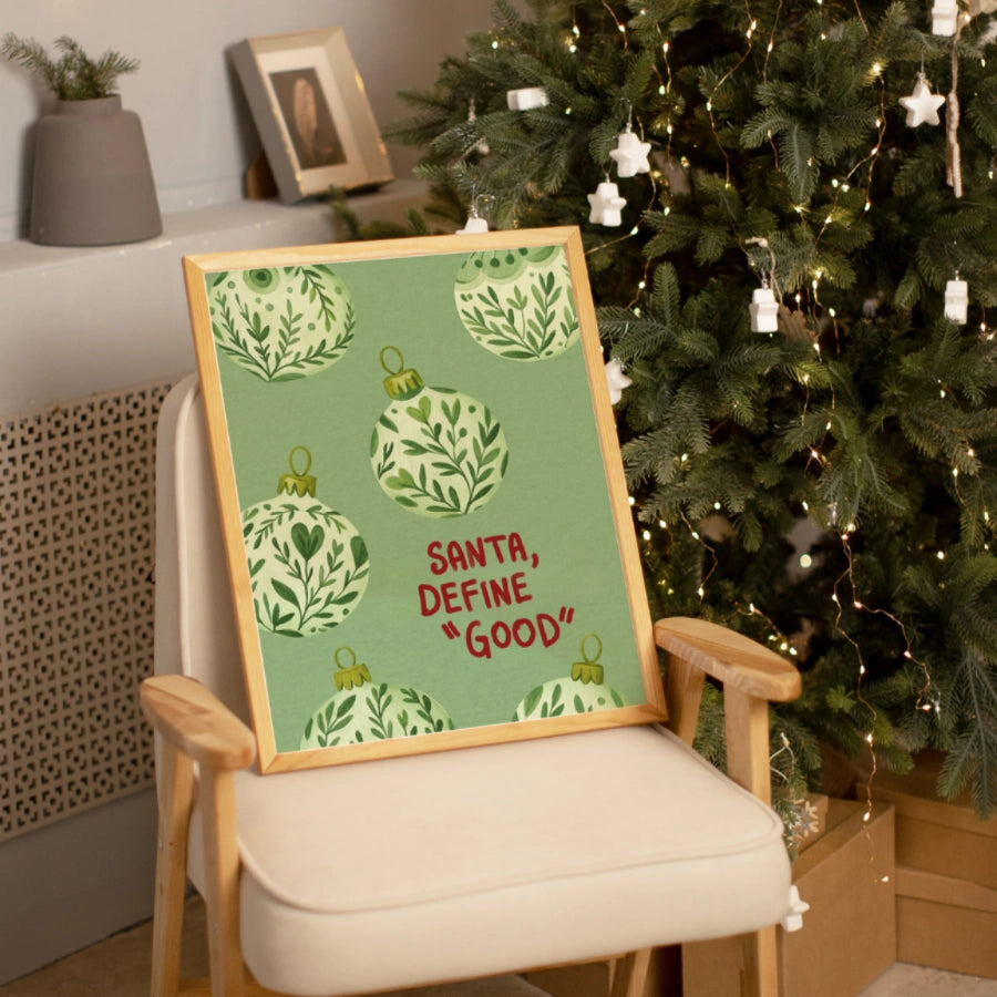 Santa Christmas Wall Art - Funny Holiday Quote Print