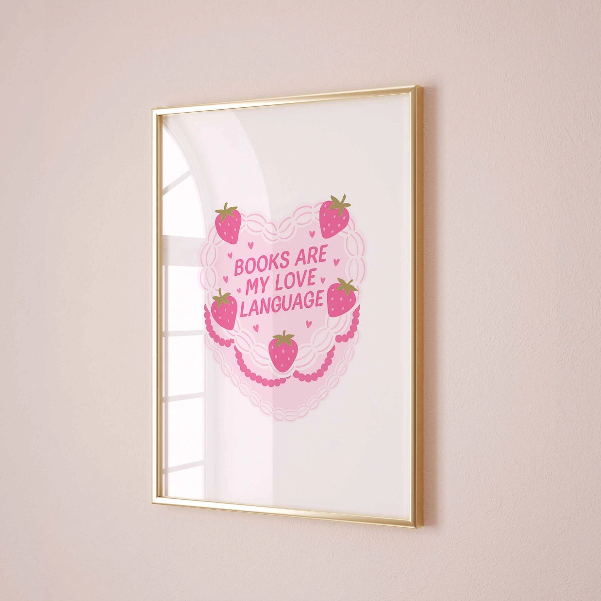 Books Are My Love Language  – Pink Bookish Print