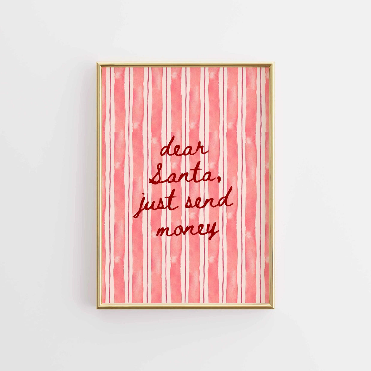 Dear Santa Quote Print