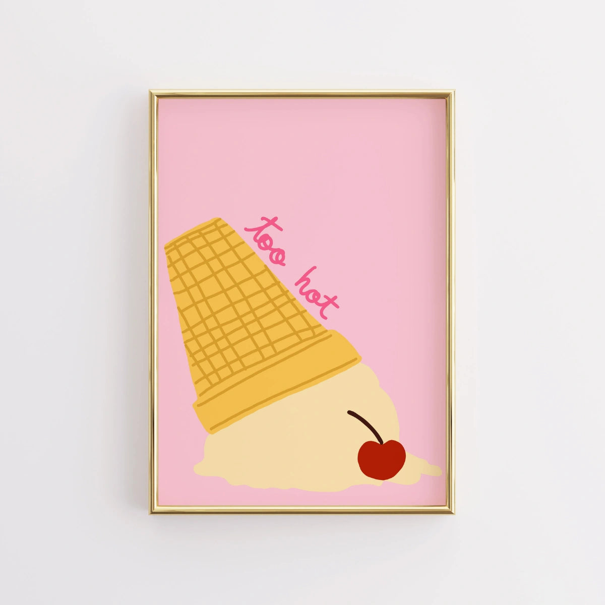 Too Hot Ice Cream Wall Art - Funny Summer Poster