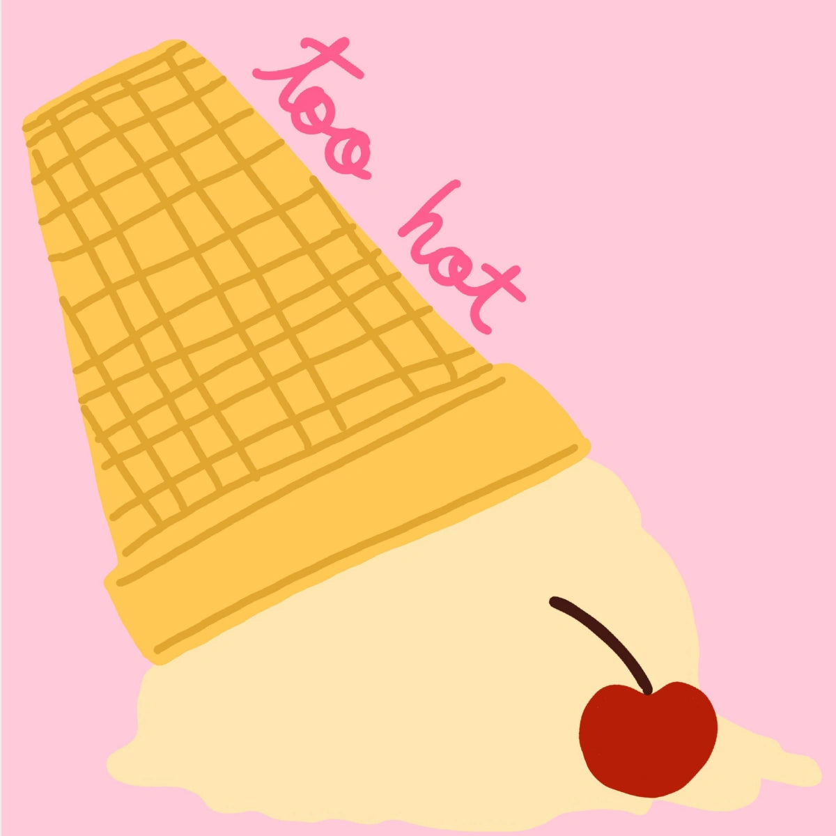 Too Hot Ice Cream Wall Art - Funny Summer Poster