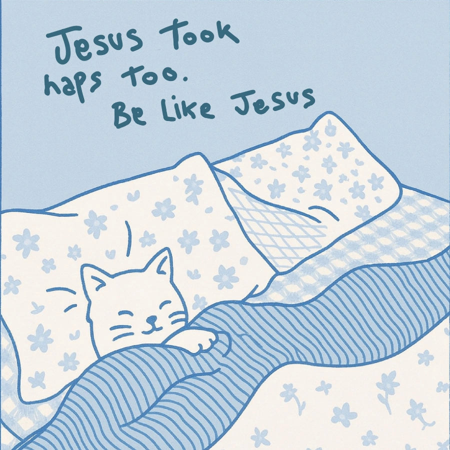 Jesus Took Naps Too Wall Art – Be Like Jesus Cat Poster
