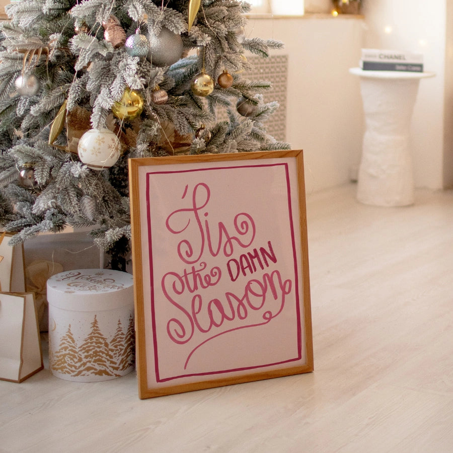 Tis the Damn Season – Bold Holiday Quote Poster
