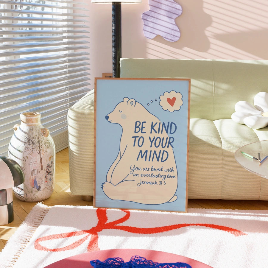 Be Kind to Your Mind Wall Art – Christian Mental Health Print