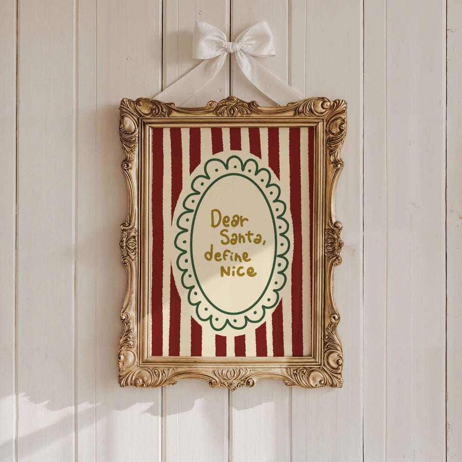 Dear Santa Define Nice – Funny Christmas Quote Wall Art