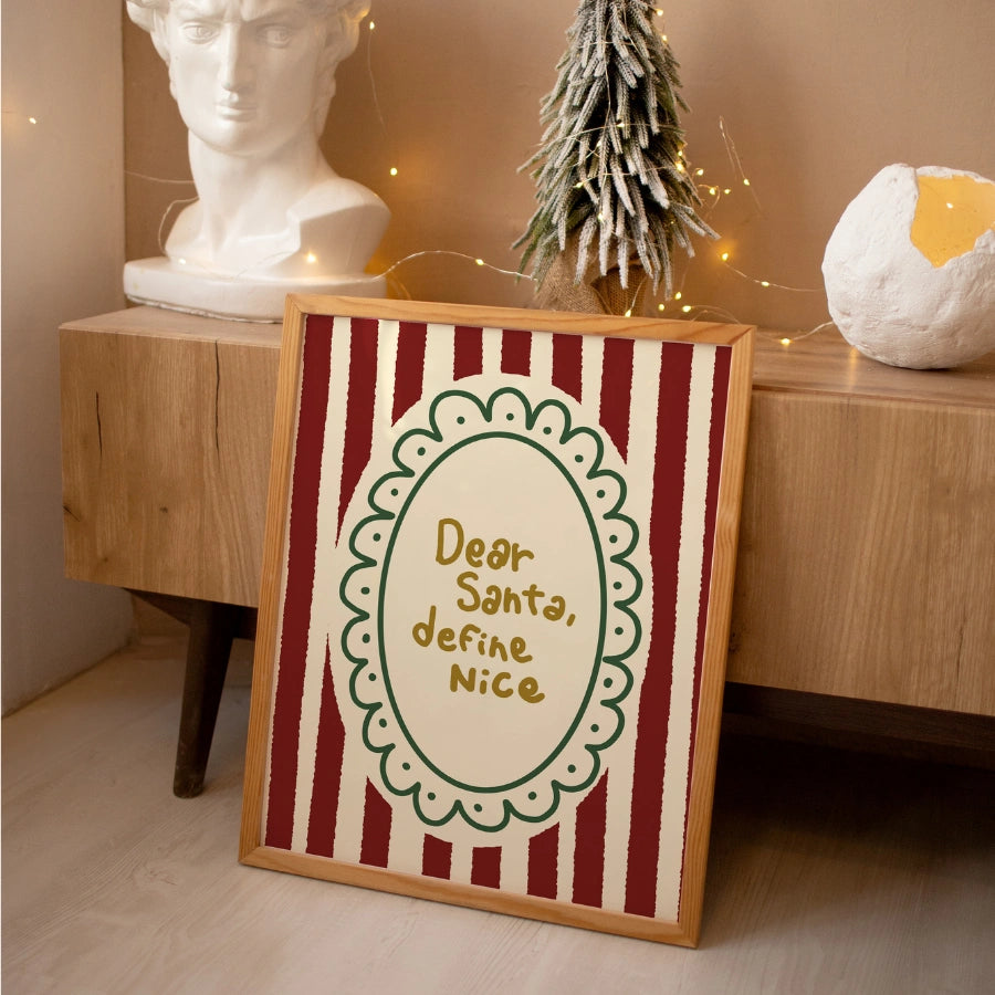 Dear Santa Define Nice – Funny Christmas Quote Wall Art