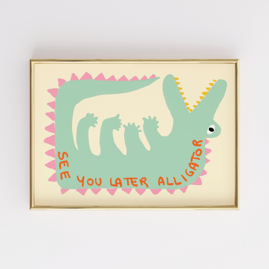 See You Later Alligator – Fun Kids Wall Art