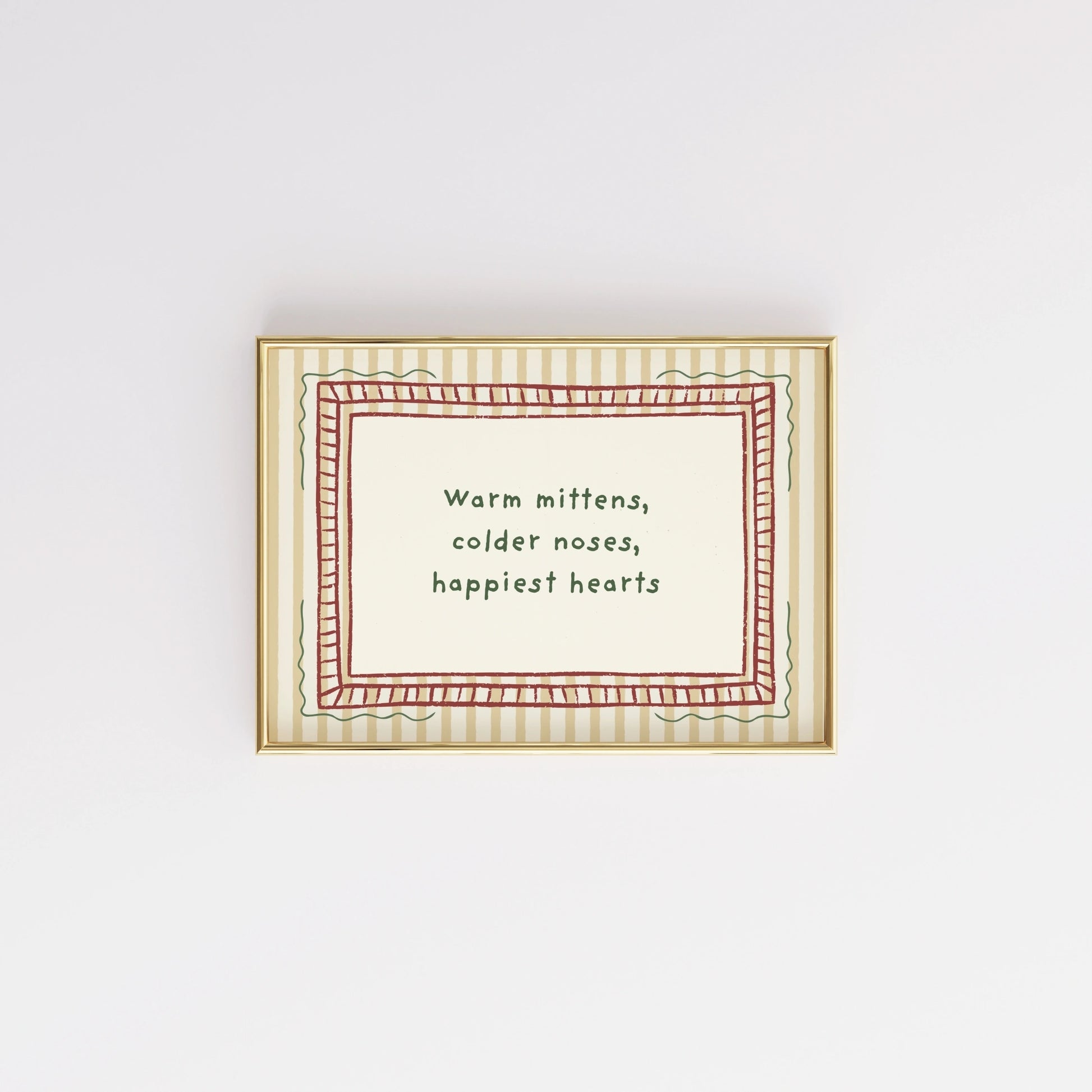 Warm Mittens Winter Quote Print