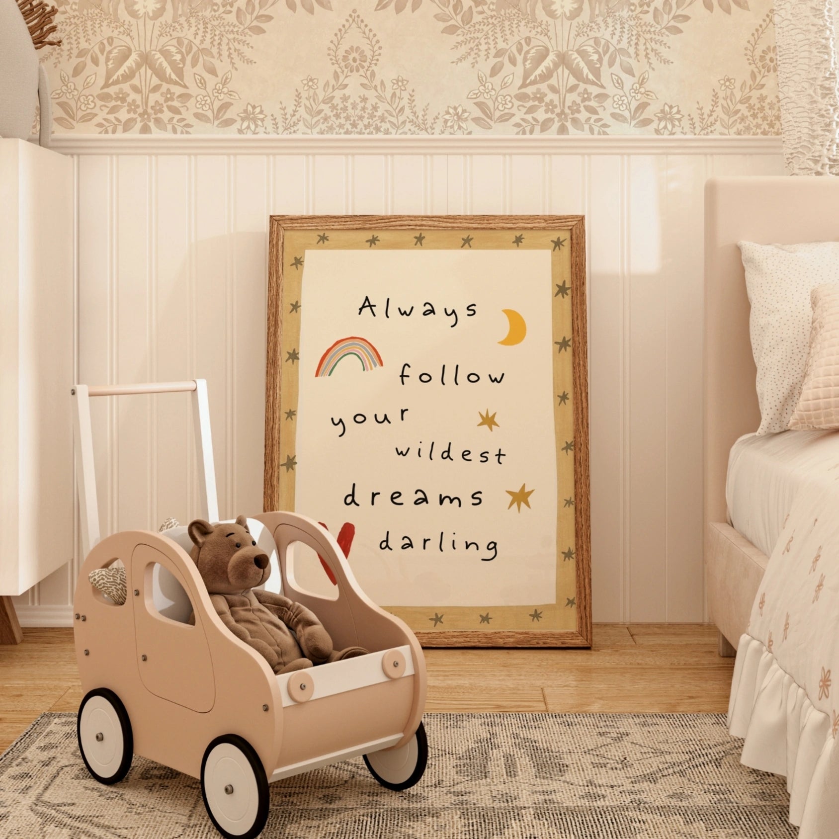 Always Follow Your Wildest Dreams