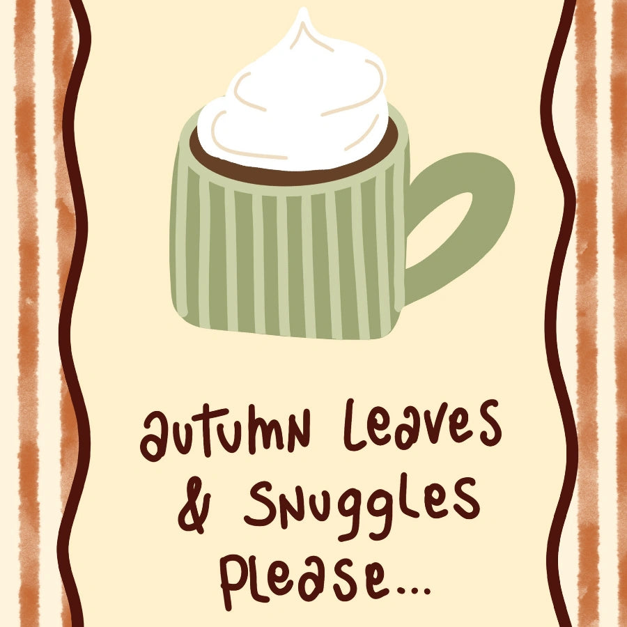 Autumn Snuggles Wall Art - Cozy Fall Coffee Print