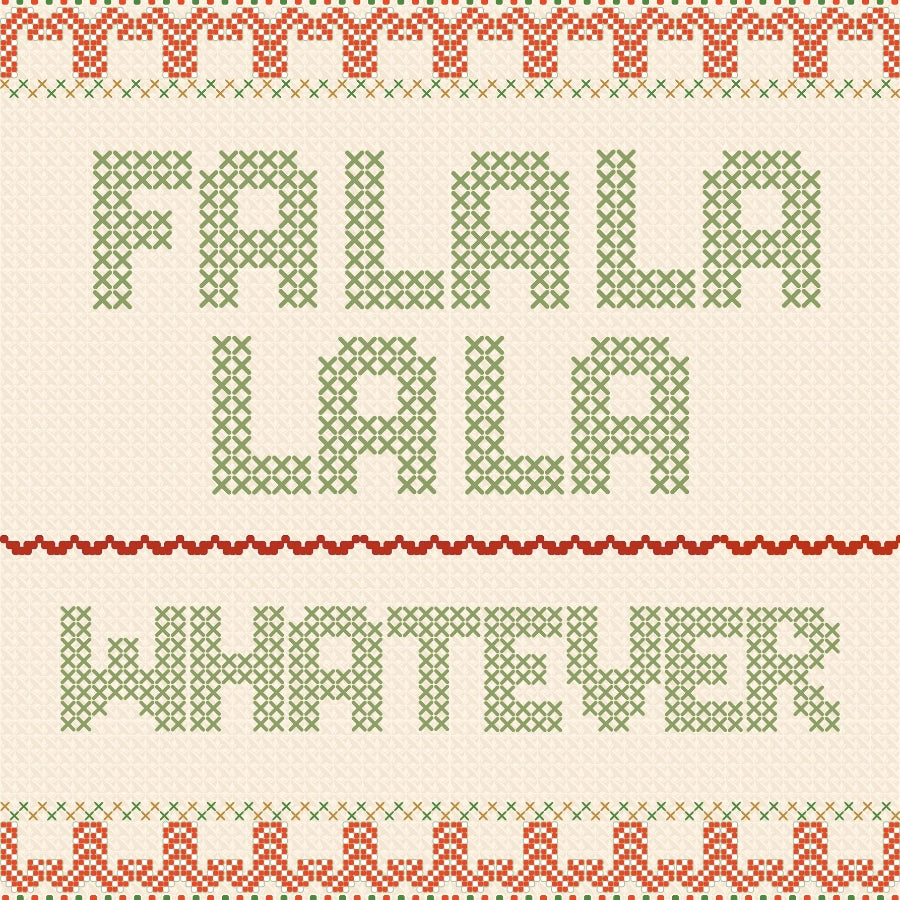 Fa La La Whatever – Funny Xmas Wall Art Print