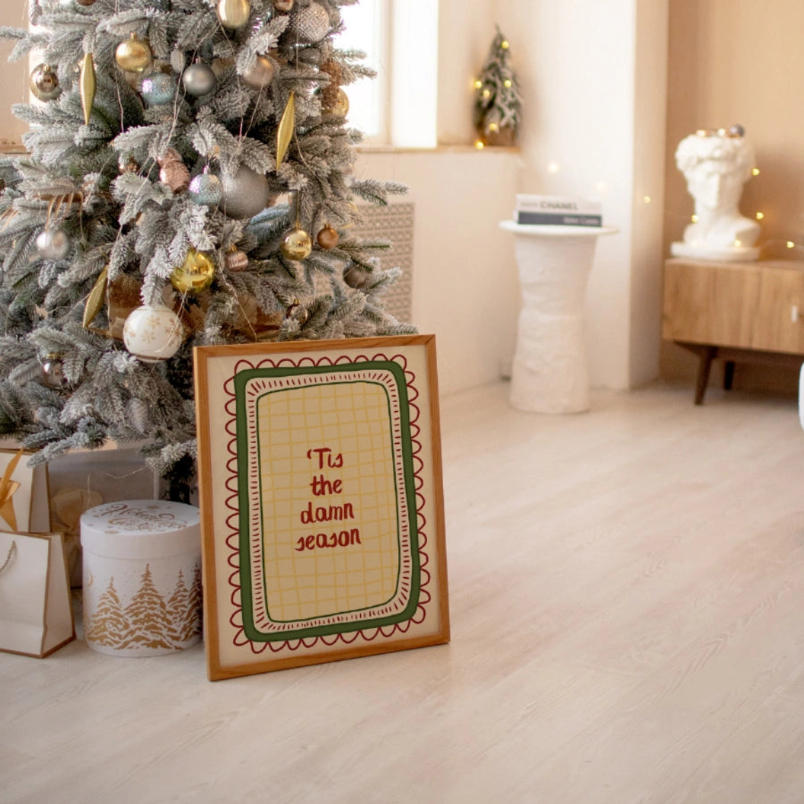 Tis the Season Wall Art - Funny Christmas Quote Print