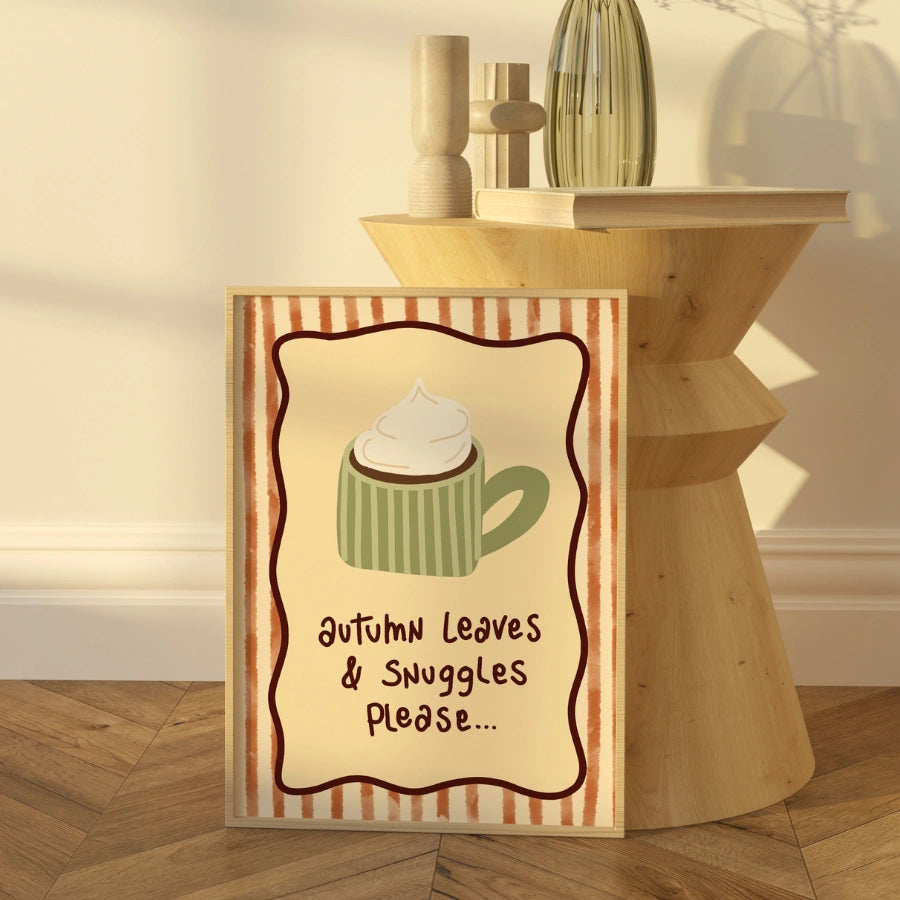 Autumn Snuggles Wall Art - Cozy Fall Coffee Print
