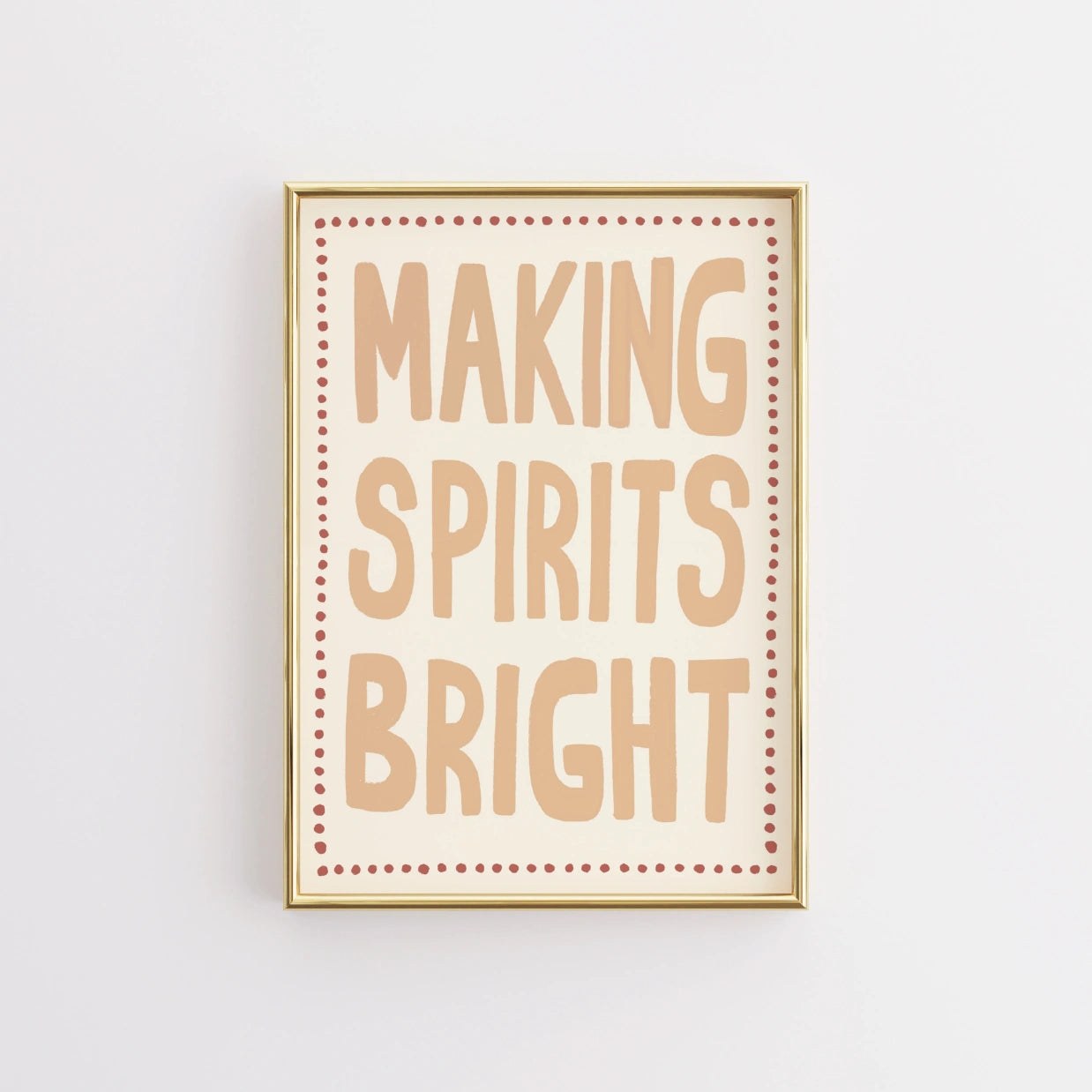 Making Spirits Bright Wall Art