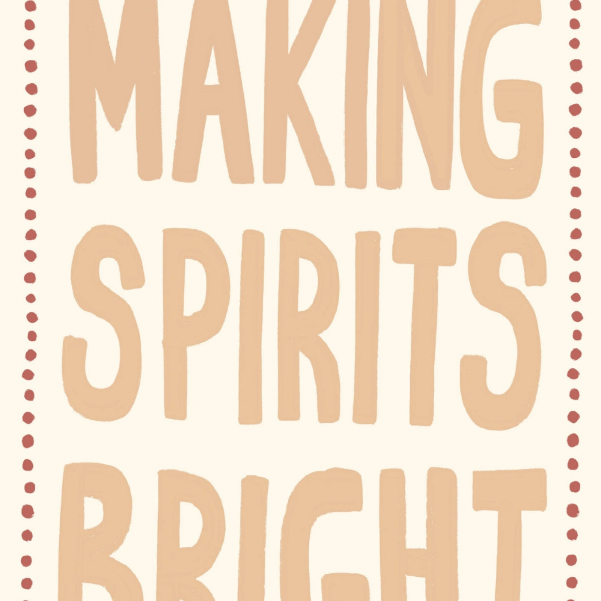 Making Spirits Bright Wall Art
