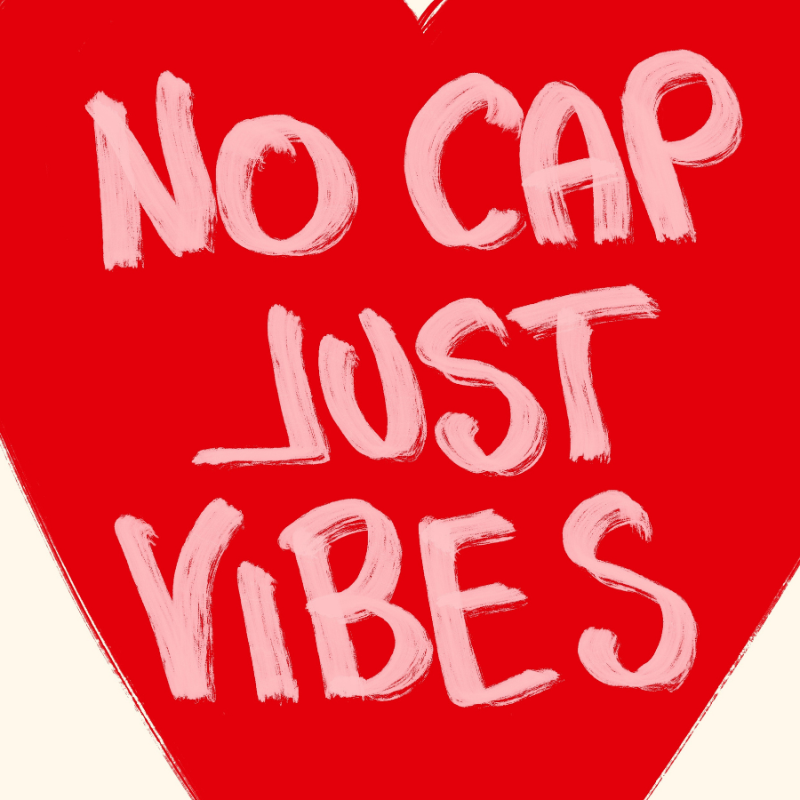 No Cap Just Vibes Wandbild – Maximalistischer Zitatdruck