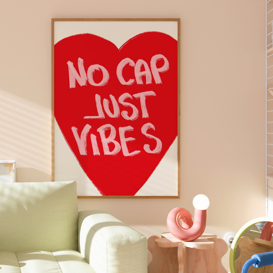 No Cap Just Vibes Wandbild – Maximalistischer Zitatdruck