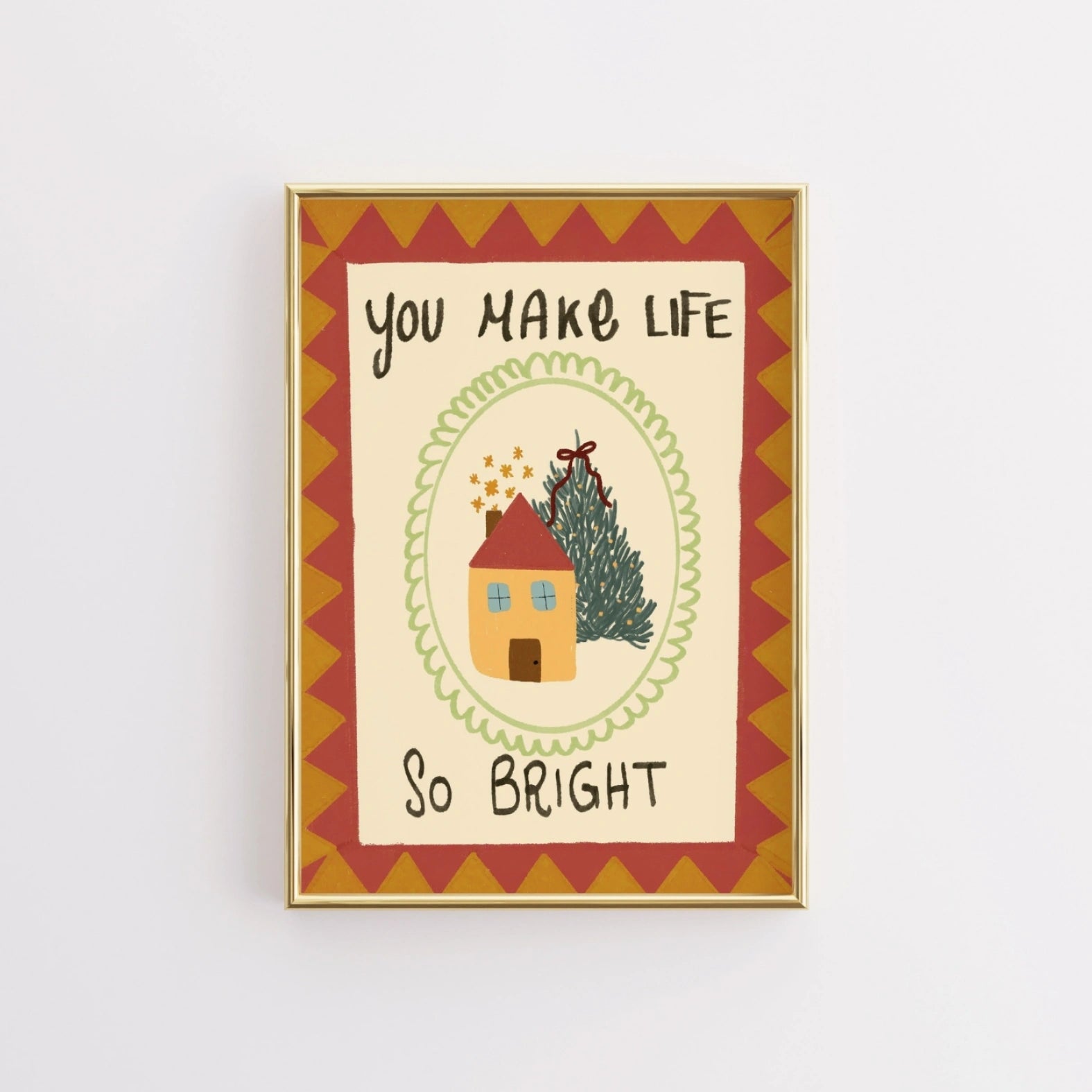 You Make Life So Bright Christmas