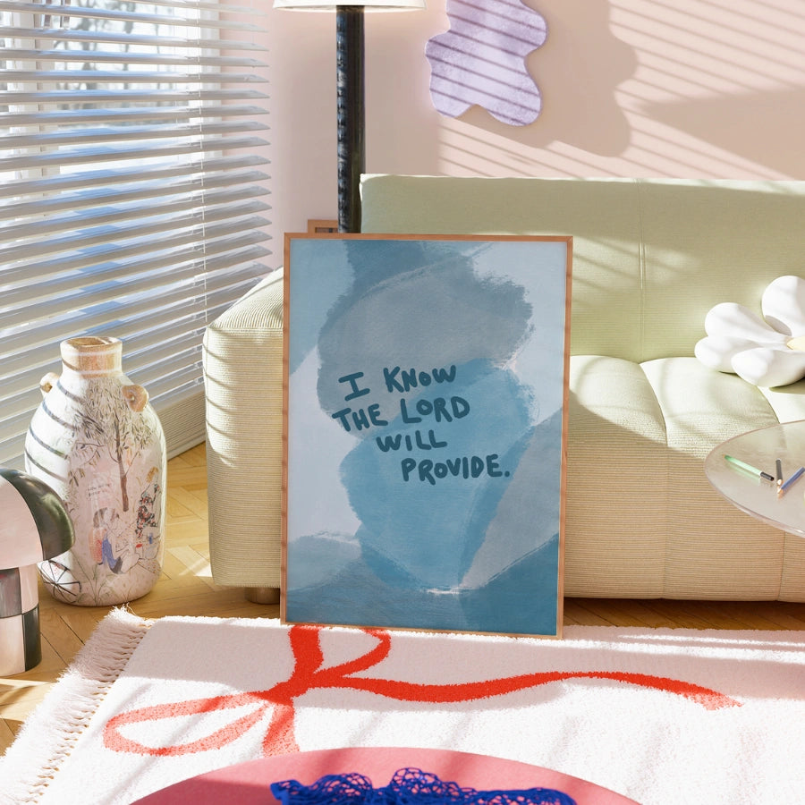 I Know the Lord Will Provide Wall Art – Christian Faith Based Print