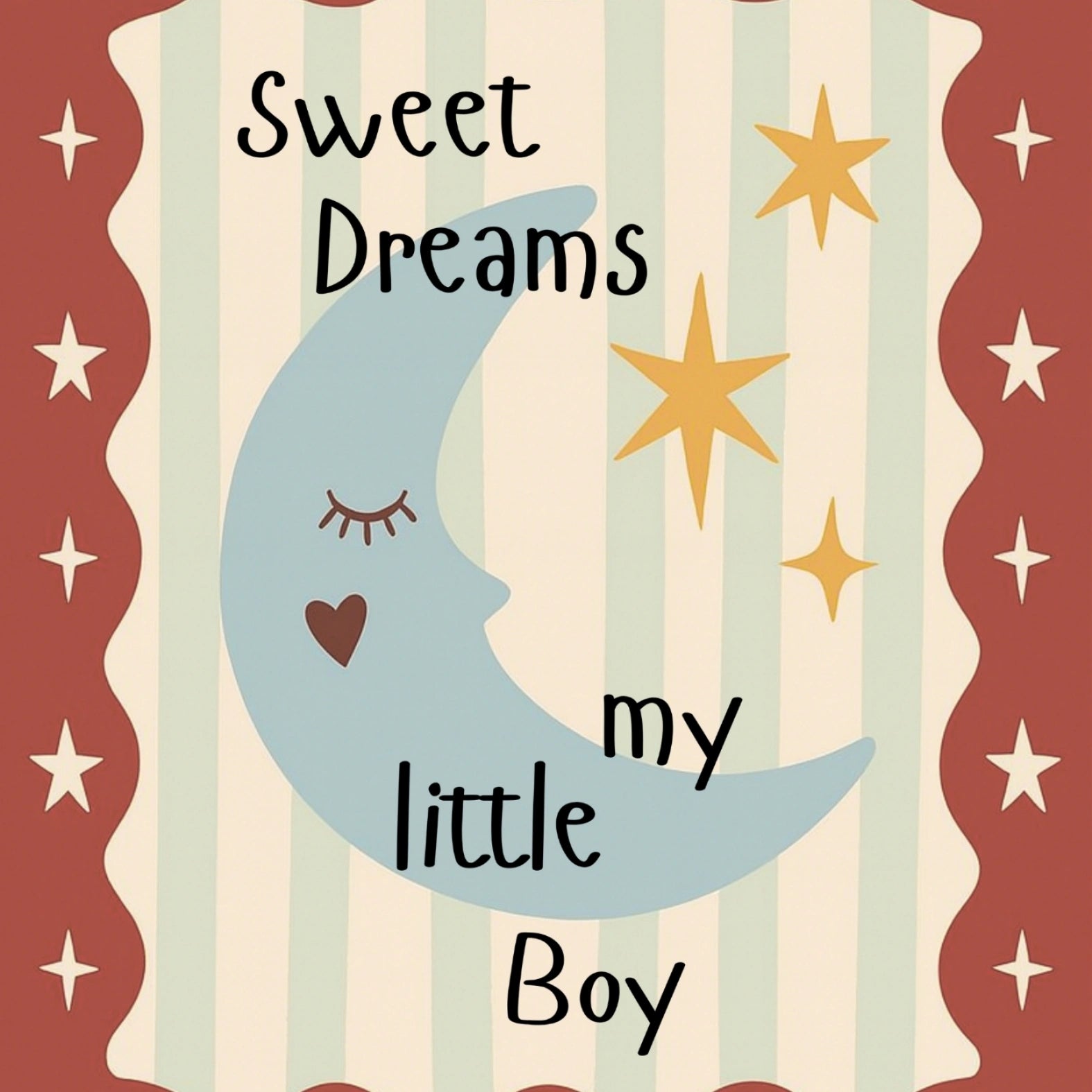 Sweet Dreams My Little Boy
