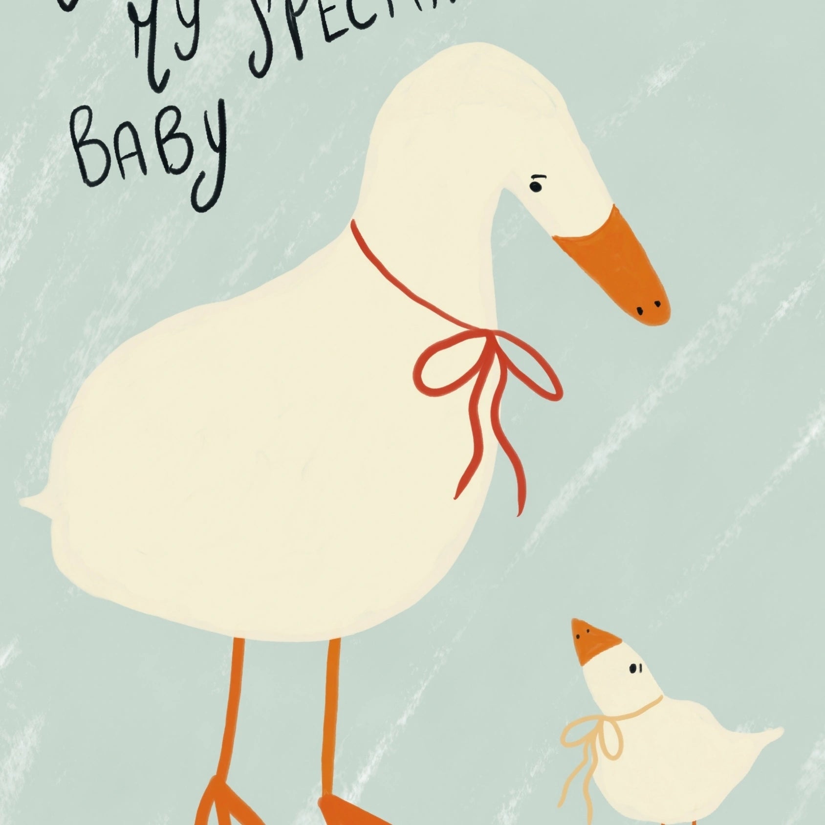 You Are My Special Baby