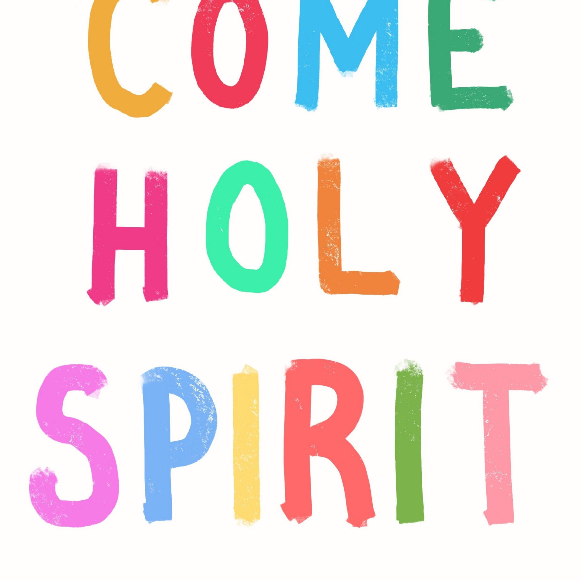 Come Holy Spirit Wall Art – Colorful Christian Print