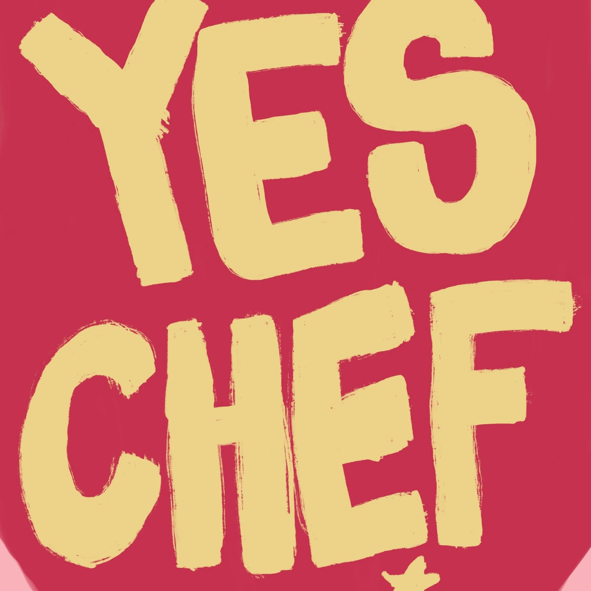 Yes Chef Wall Art – Bold Funny Kitchen Print