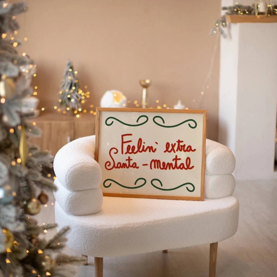 Feelin' Extra Santa-mental Wall Art – Funny Holiday Print