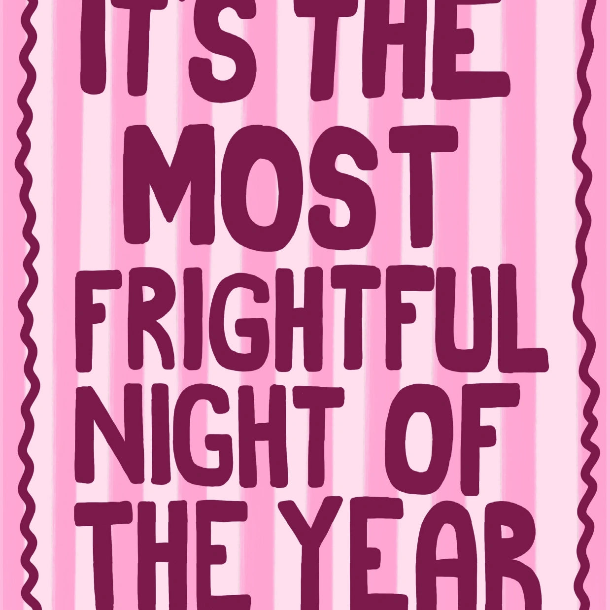 Frightful Night – Funny Halloween Print