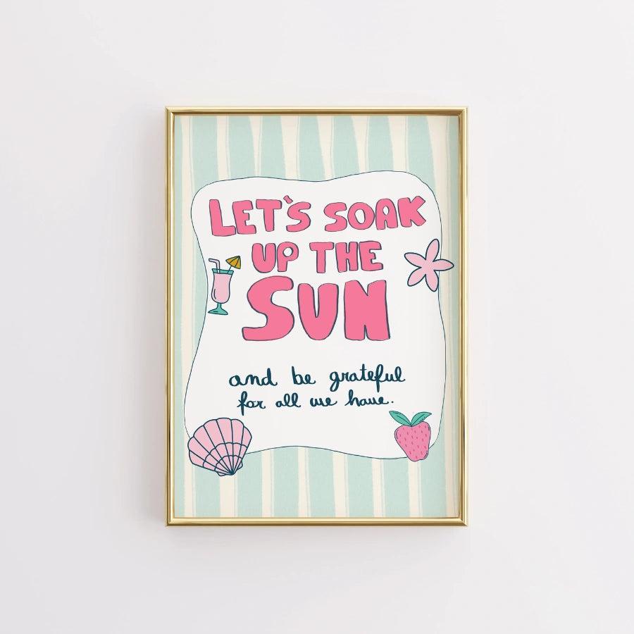 Soak Up the Sun Wall Art - Preppy Summer Print with Quote